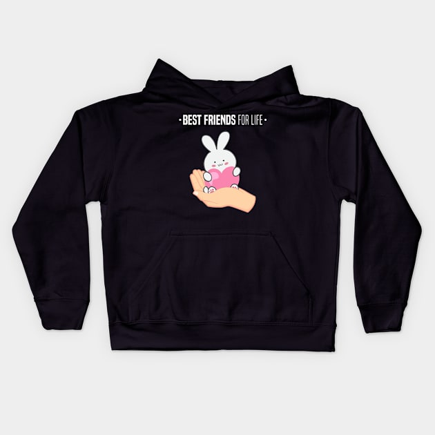 Bunny Best Friends For Life - Gift Friends Forever BFF Kids Hoodie by giftideas